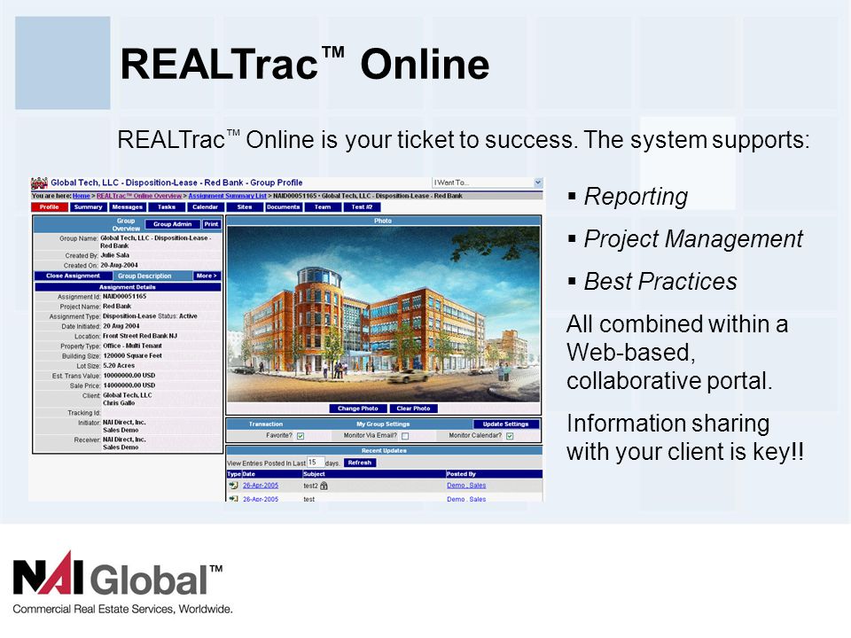 17 REALTrac ™ Online  Reporting  Project Management  Best Practices All combined within a Web-based, collaborative portal.
