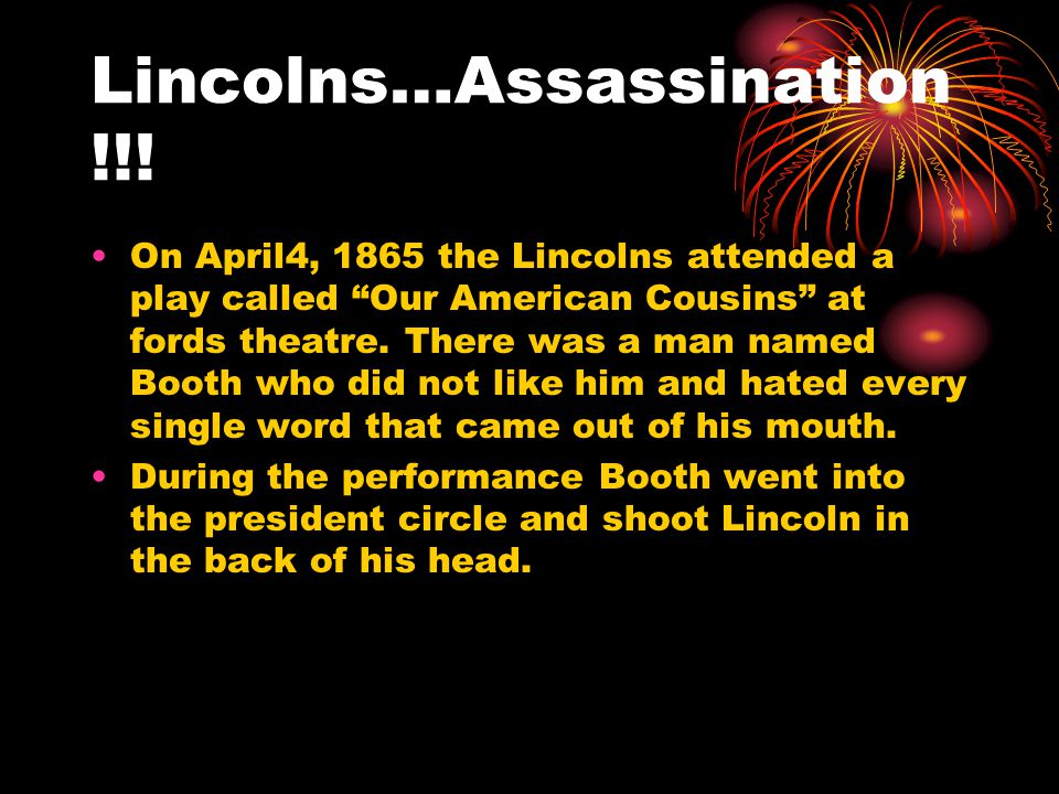 Lincolns…Assassination !!.