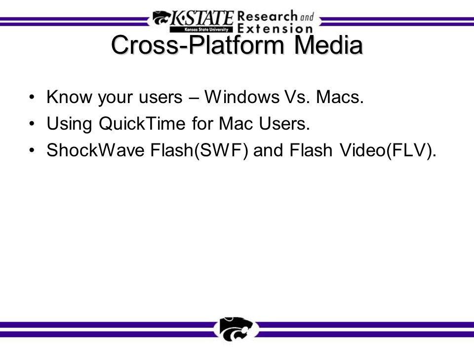 Cross-Platform Media Know your users – Windows Vs.
