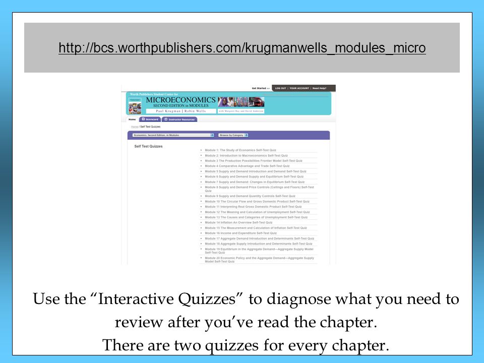 Use the Interactive Quizzes to diagnose what you need to review after you’ve read the chapter.