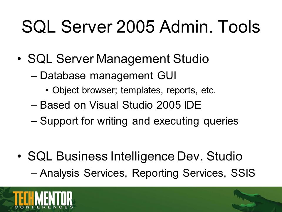 SQL Server 2005 Admin.