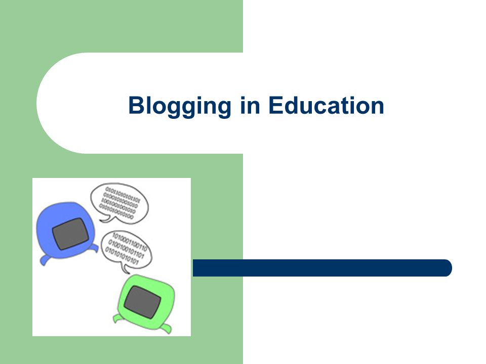 Blogging in Education