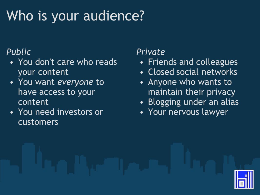 Who is your audience.