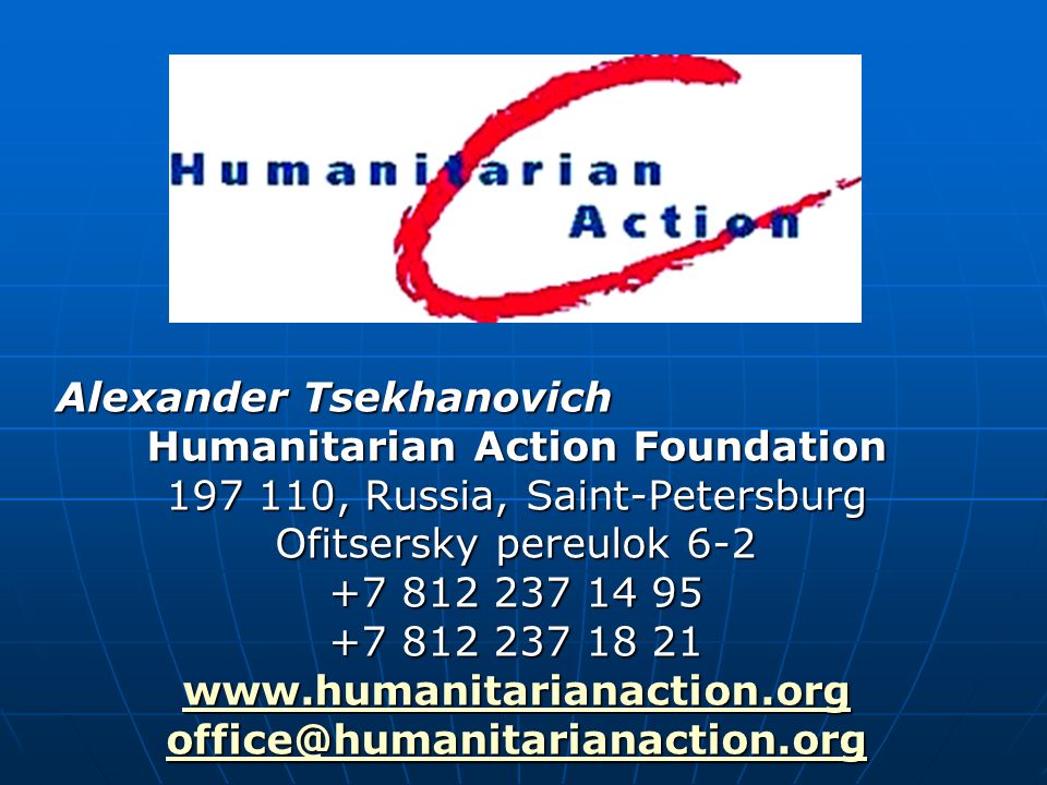 Alexander Tsekhanovich Humanitarian Action Foundation , Russia, Saint-Petersburg Ofitsersky pereulok