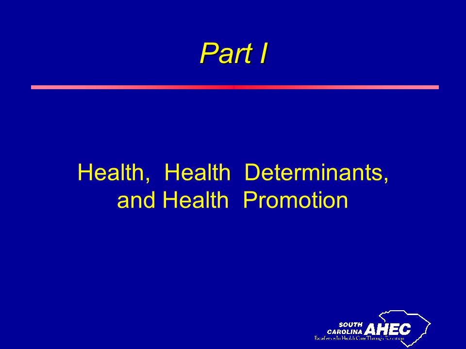 Part I Health, Health Determinants, and Health Promotion