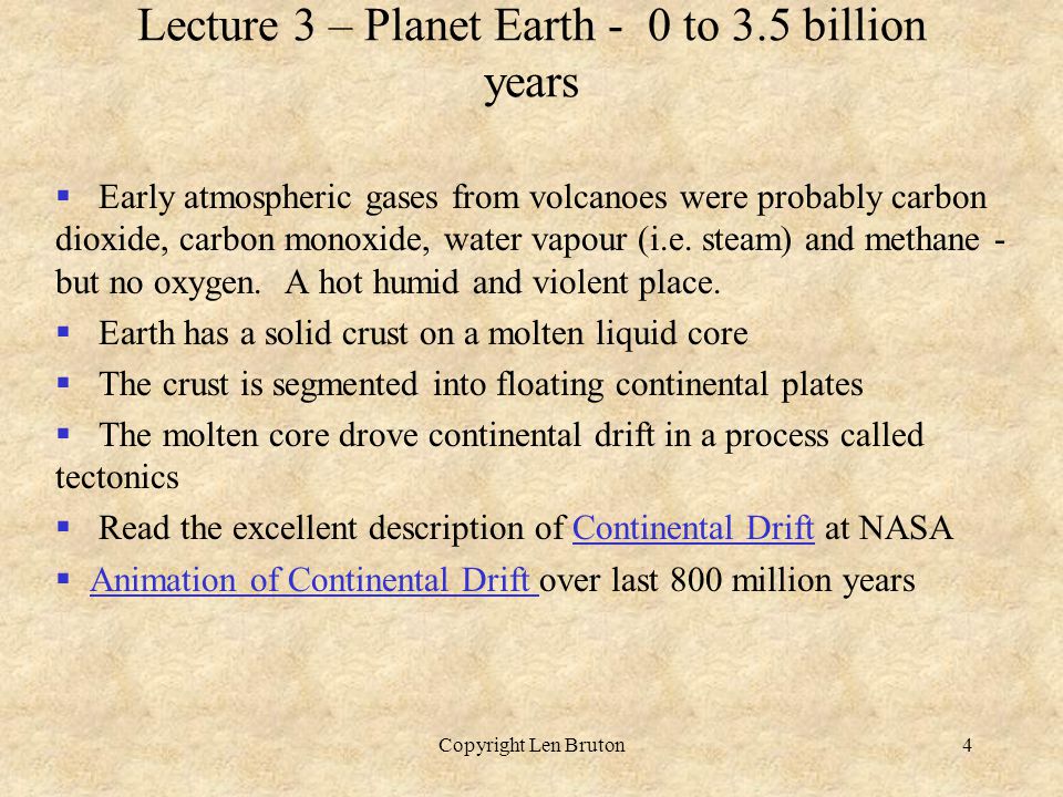 copyright len bruton1 lecture 3 planet earth copyright len bruton2 gaseous form 3 5