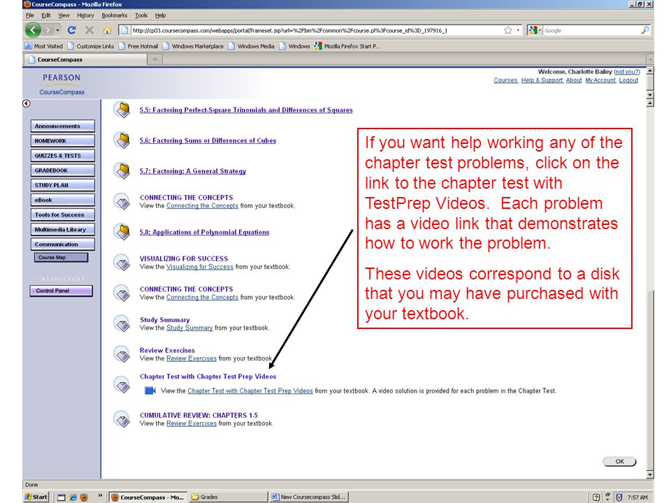 If you want help working any of the chapter test problems, click on the link to the chapter test with TestPrep Videos.