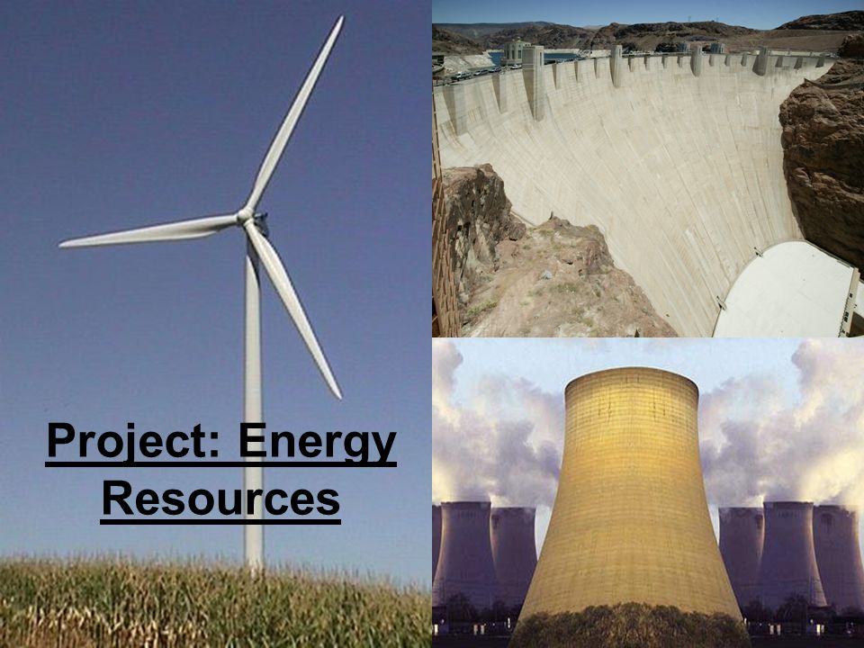Project: Energy Resources