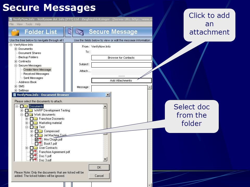 Secure Messages Click to add an attachment Select doc from the folder