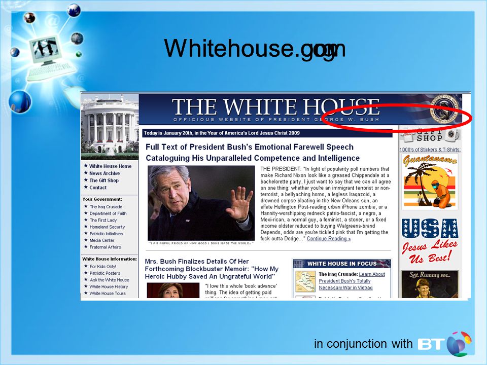 in conjunction with Whitehouse.govWhitehouse.comWhitehouse.org