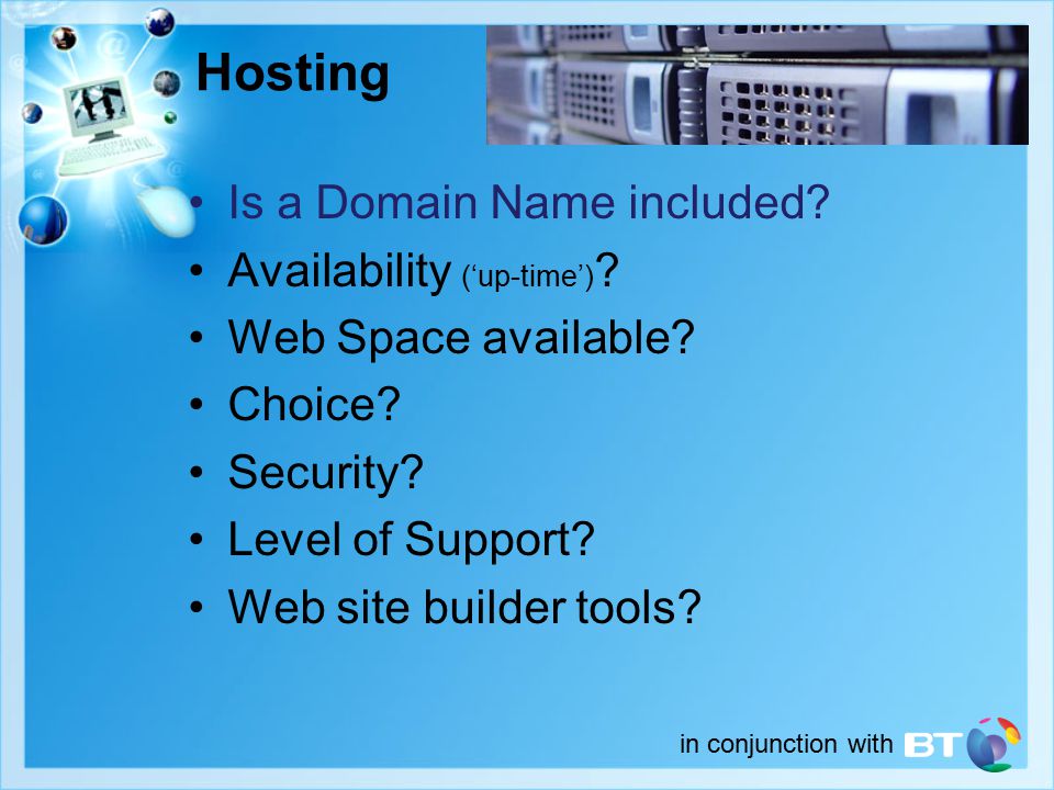 in conjunction with Hosting Is a Domain Name included.