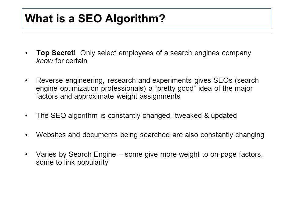 What is a SEO Algorithm. Top Secret.