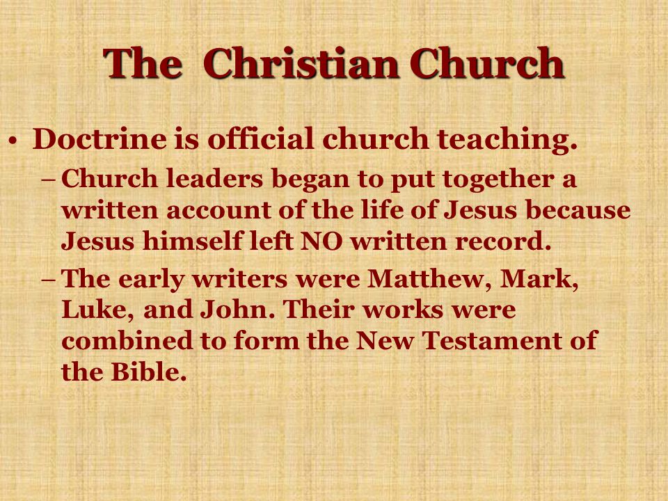 The Christian Church Doctrine is official church teaching.