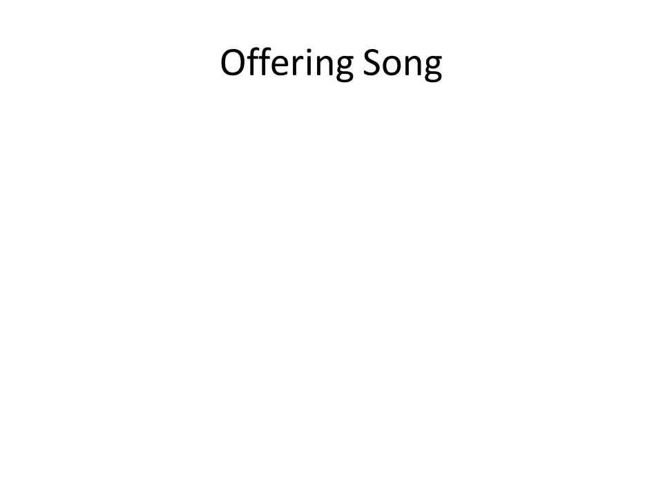 Offering Song