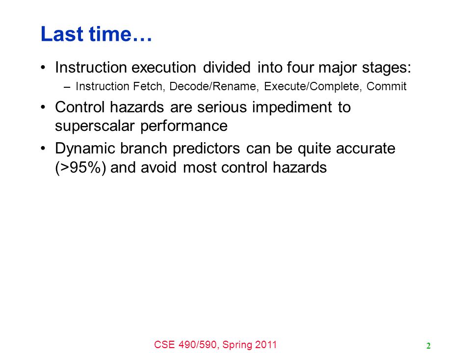 cse 490 590 computer architecture
