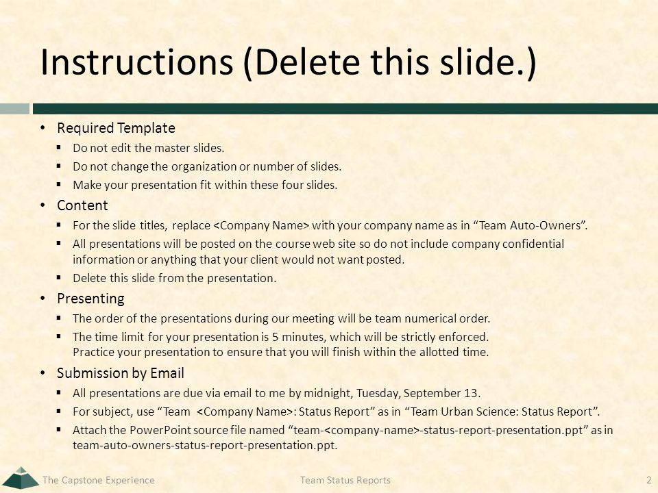 Instructions (Delete this slide.) Required Template  Do not edit the master slides.