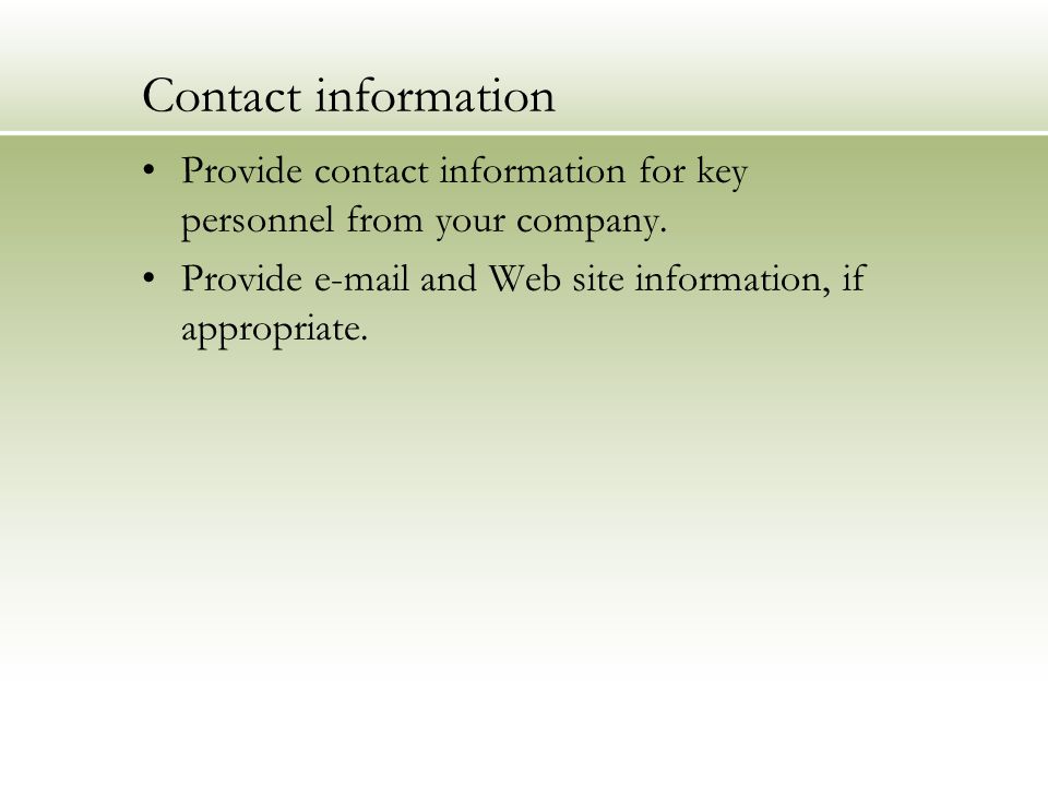 Contact information Provide contact information for key personnel from your company.