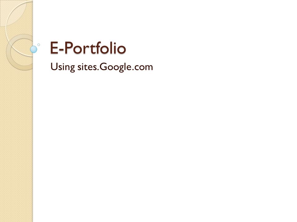 E-Portfolio Using sites.Google.com