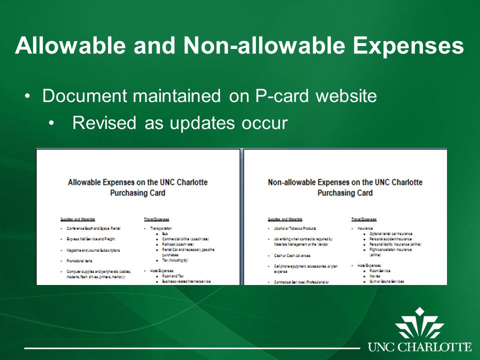 Allowable and Non-allowable Expenses Document maintained on P-card website Revised as updates occur
