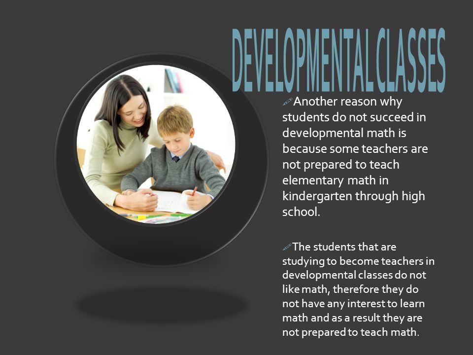 By Sandra De Anda A Data Conducted The Dona Ana Branch Another Reason Why Students Do Not Succeed In Developmental Math Is Because Some Teachers Are