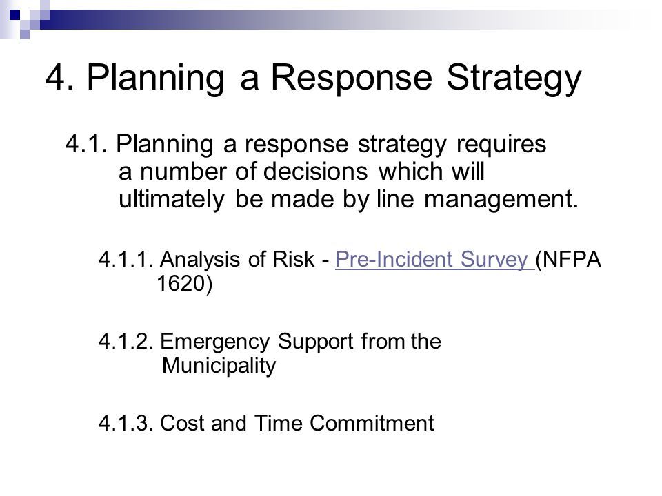 4. Planning a Response Strategy 4.1.
