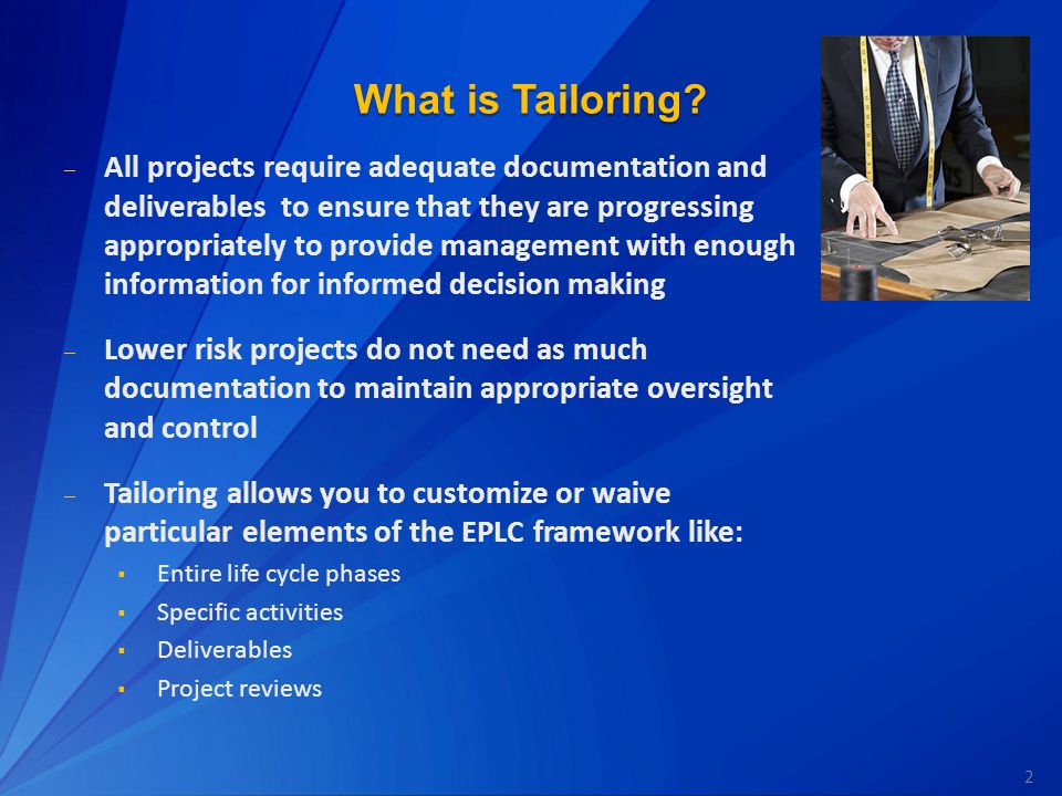 2 What is Tailoring.
