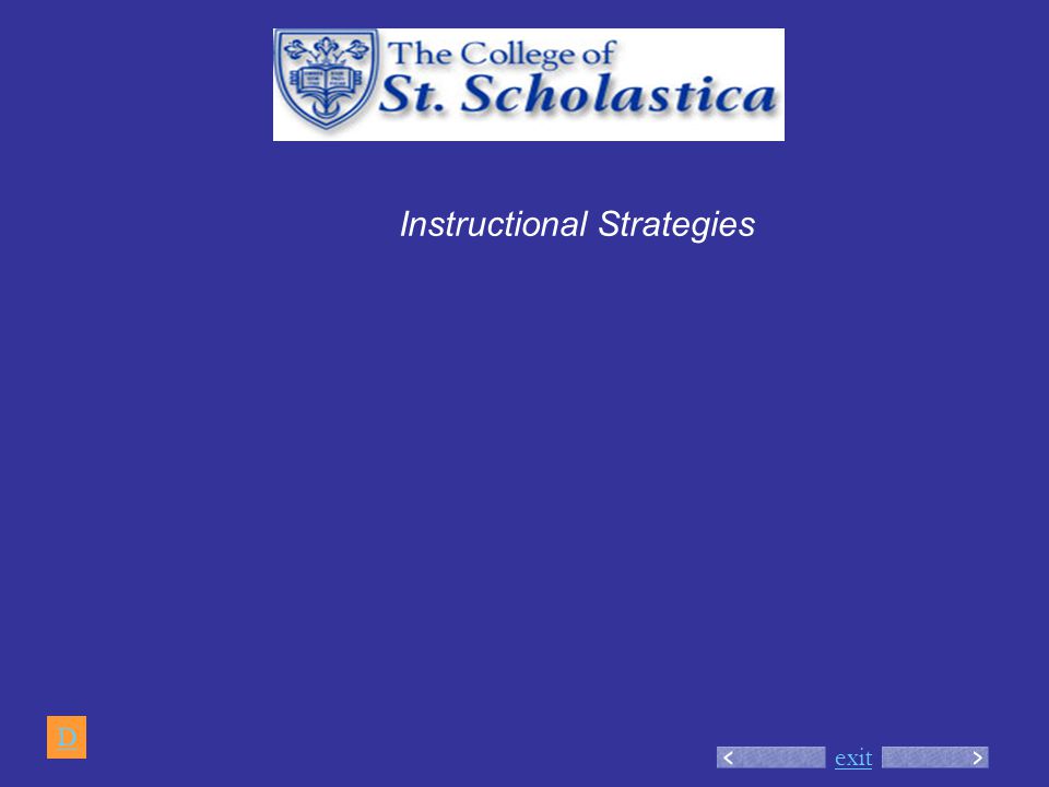 exit Instructional Strategies D
