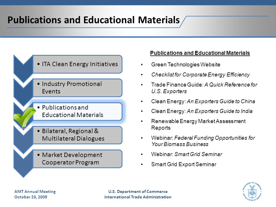 Publications and Educational Materials Green Technologies Website Checklist for Corporate Energy Efficiency Trade Finance Guide: A Quick Reference for U.S.