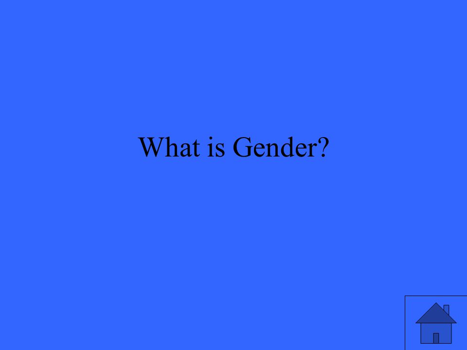 What is Gender