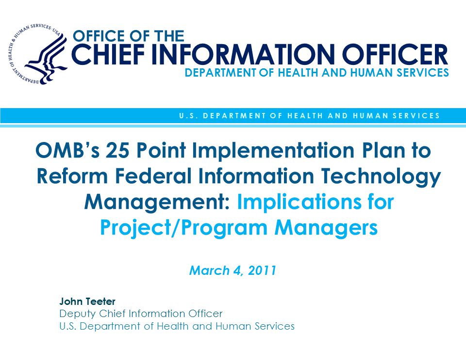 CHIEF INFORMATION OFFICER DEPARTMENT OF HEALTH AND HUMAN SERVICES OFFICE OF THE U.S.