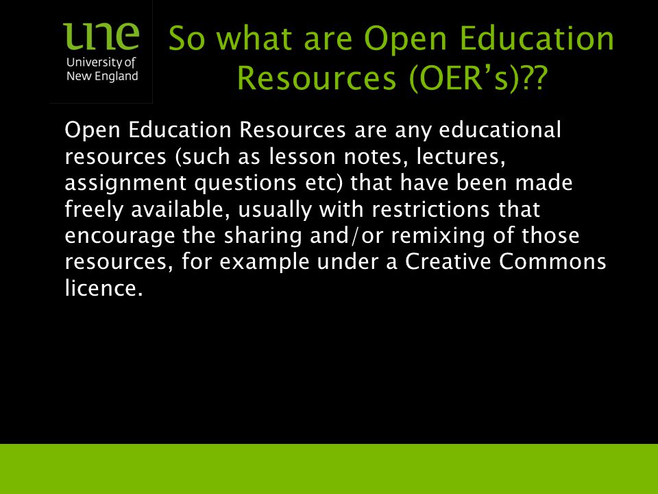 So what are Open Education Resources (OER’s) .