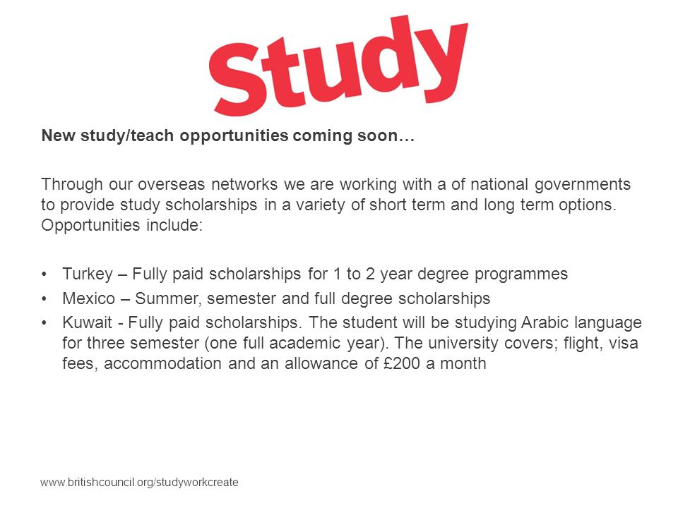 New study/teach opportunities coming soon… Through our overseas networks we are working with a of national governments to provide study scholarships in a variety of short term and long term options.