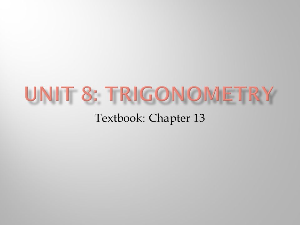 Textbook: Chapter 13
