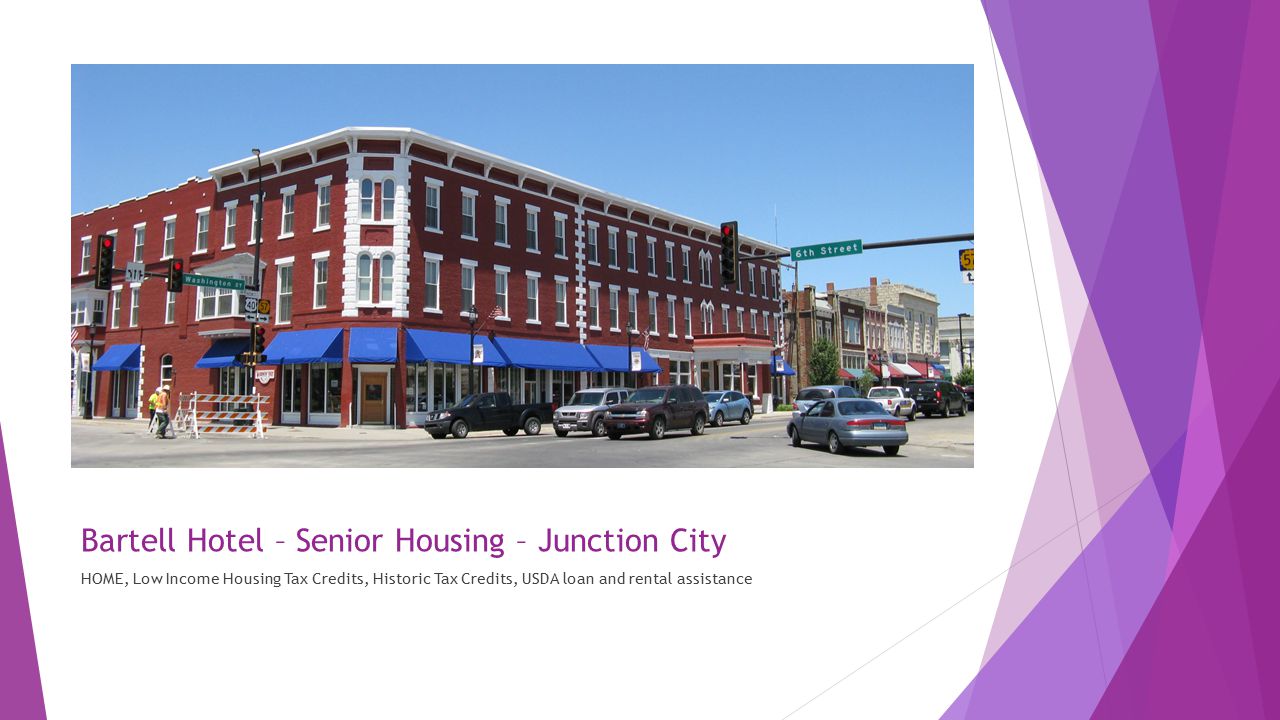 Bartell Hotel – Senior Housing – Junction City HOME, Low Income Housing Tax Credits, Historic Tax Credits, USDA loan and rental assistance