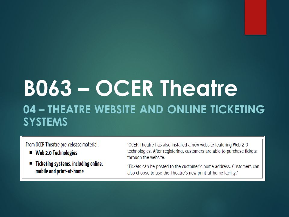 04 – THEATRE WEBSITE AND ONLINE TICKETING SYSTEMS B063 – OCER Theatre