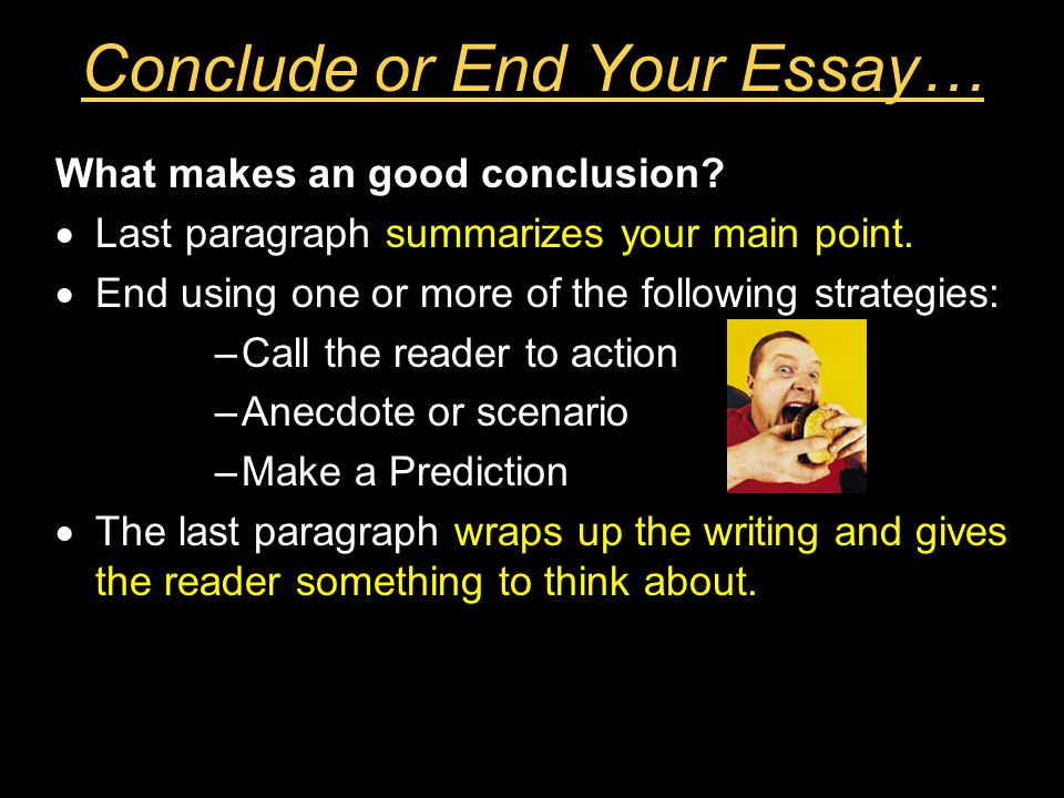 A Conclusion Should