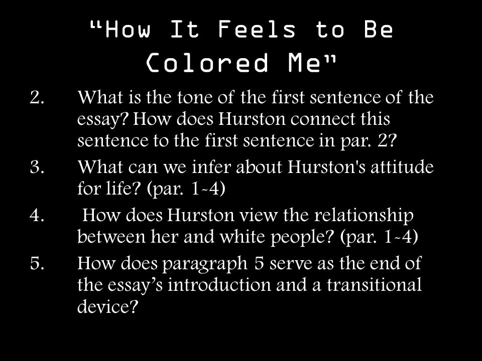 How it feels to be colored me analysis essay