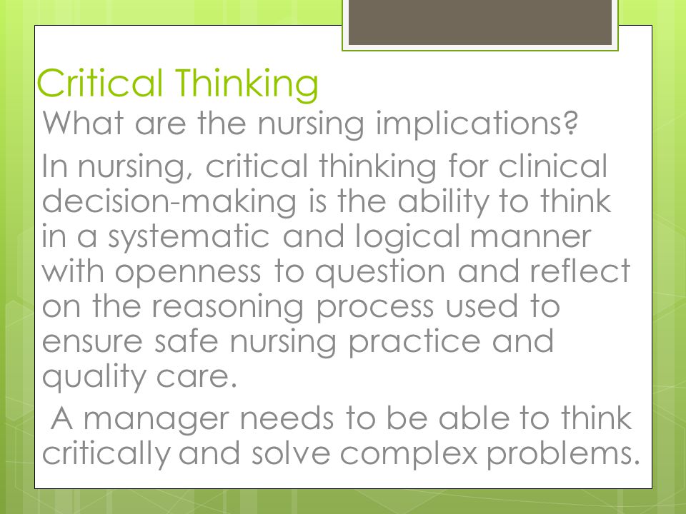 critical thinking questions in nursing How to master nclex-style test questions nursing’s buzzword: critical thinking nursing students begin to hear about critical thinking skills early in nursing. critical thinking questions in nursing How to master nclex-style test questions nursing’s buzzword: critical thinking nursing students begin to hear about critical thinking skills early in nursing.