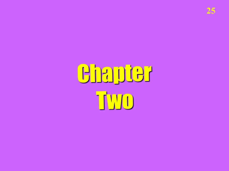 Chapter Two 25
