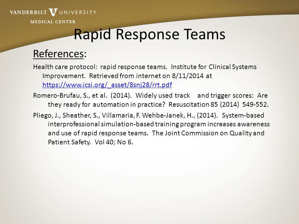 Rapid Response Teams References: Health care protocol: rapid response ...