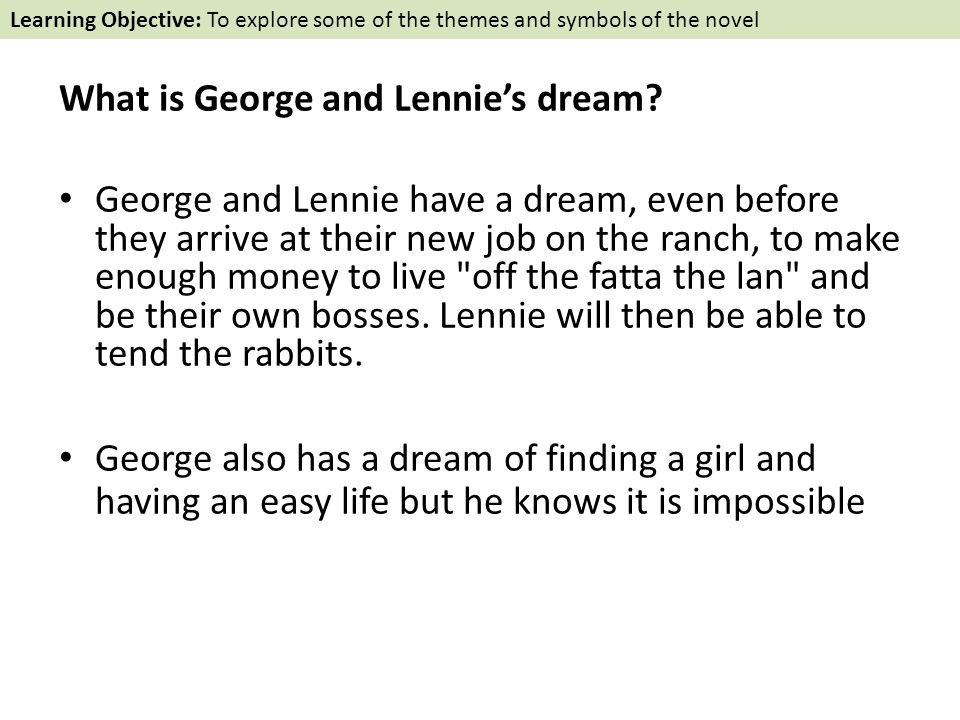 show how john steinbeck explores the complex relationship between george and lennie John steinbeck's short novel of mice and men is two friends named george and lennie are migrant a relationship also builds between george and the. show how john steinbeck explores the complex relationship between george and lennie John steinbeck's short novel of mice and men is two friends named george and lennie are migrant a relationship also builds between george and the.