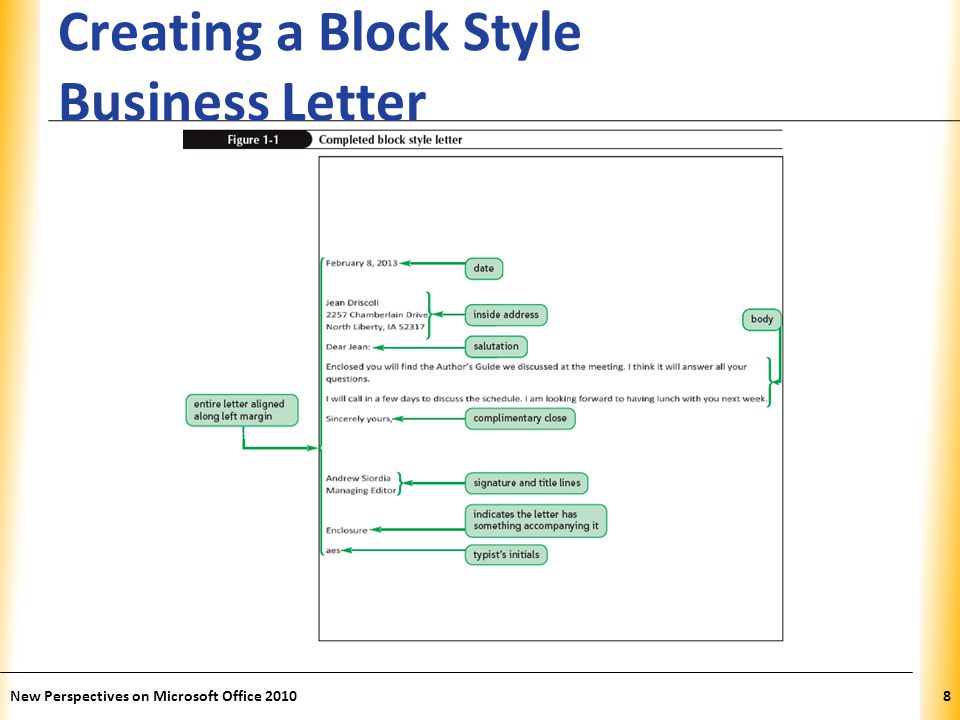 XP Creating a Block Style Business Letter New Perspectives on Microsoft Office 20108