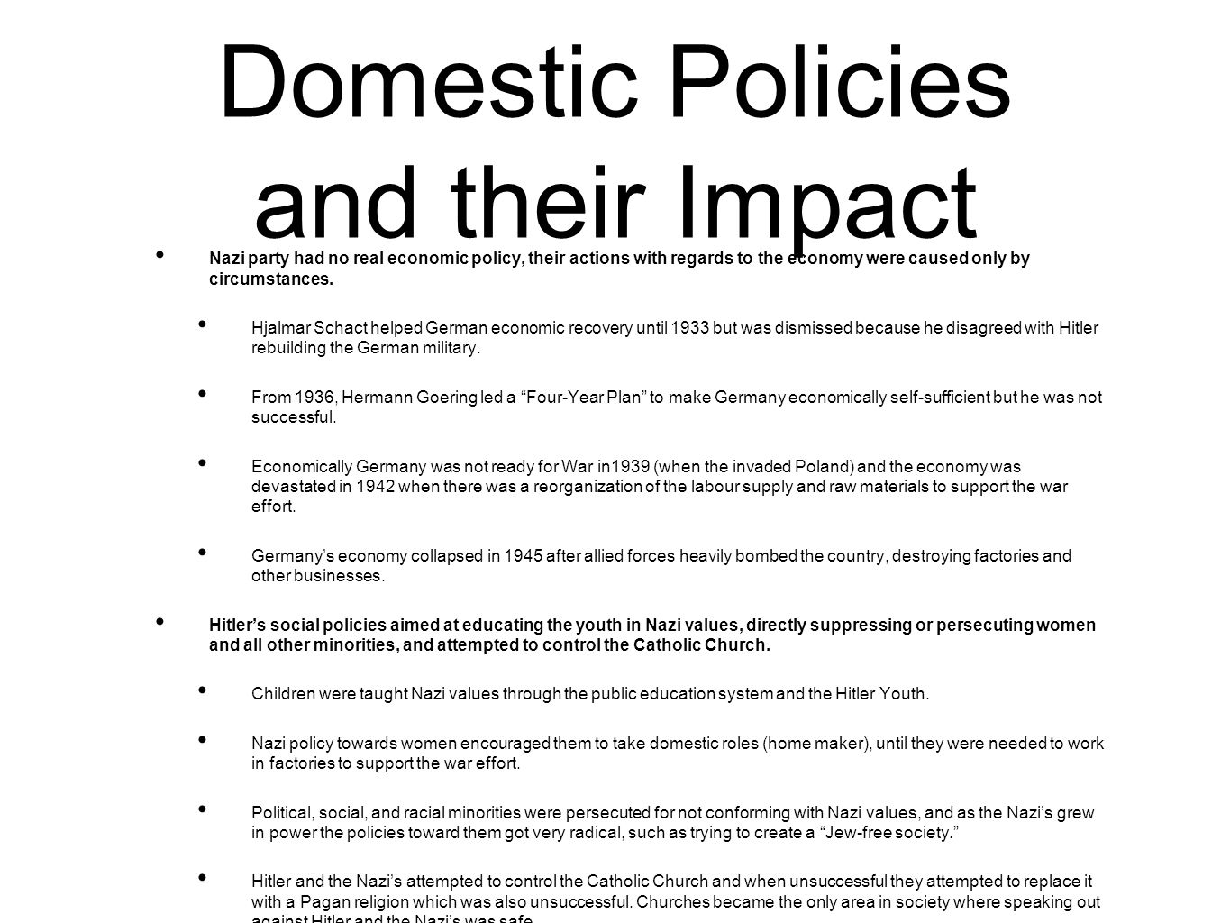 examination question on the domestic policies of the nazi state essay Bridges and roads - what transportation-related developments came from wartime or post-war policies domestic violence - was there grace essay. examination question on the domestic policies of the nazi state essay Bridges and roads - what transportation-related developments came from wartime or post-war policies domestic violence - was there grace essay.