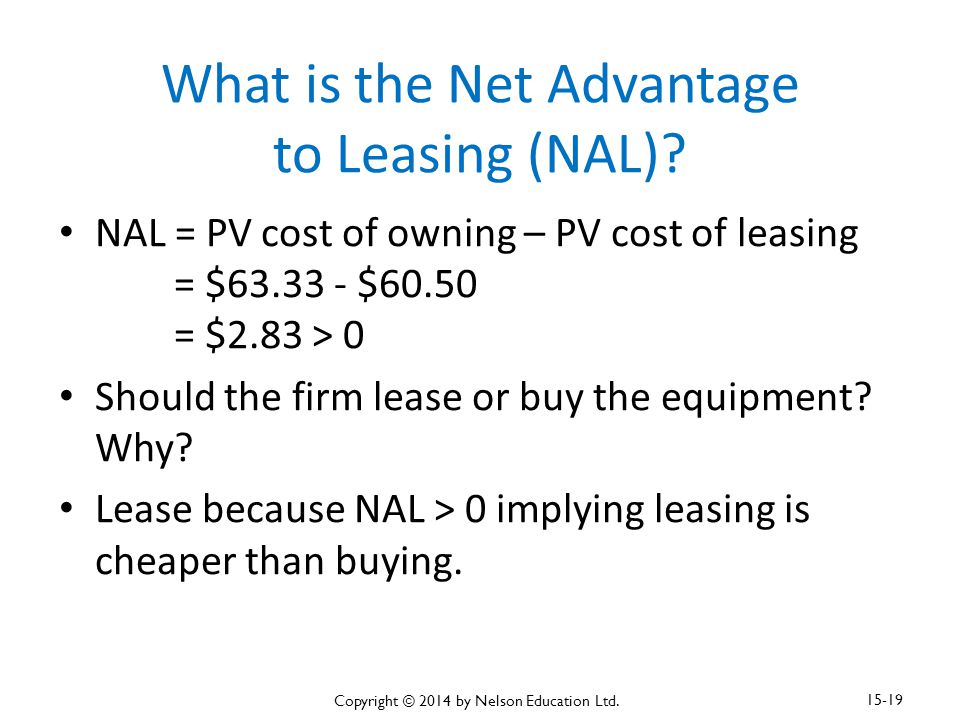 What is the Net Advantage to Leasing (NAL).
