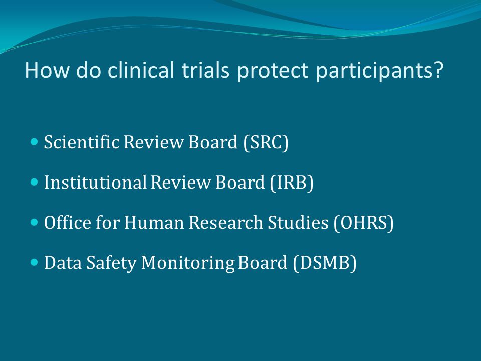 How do clinical trials protect participants.
