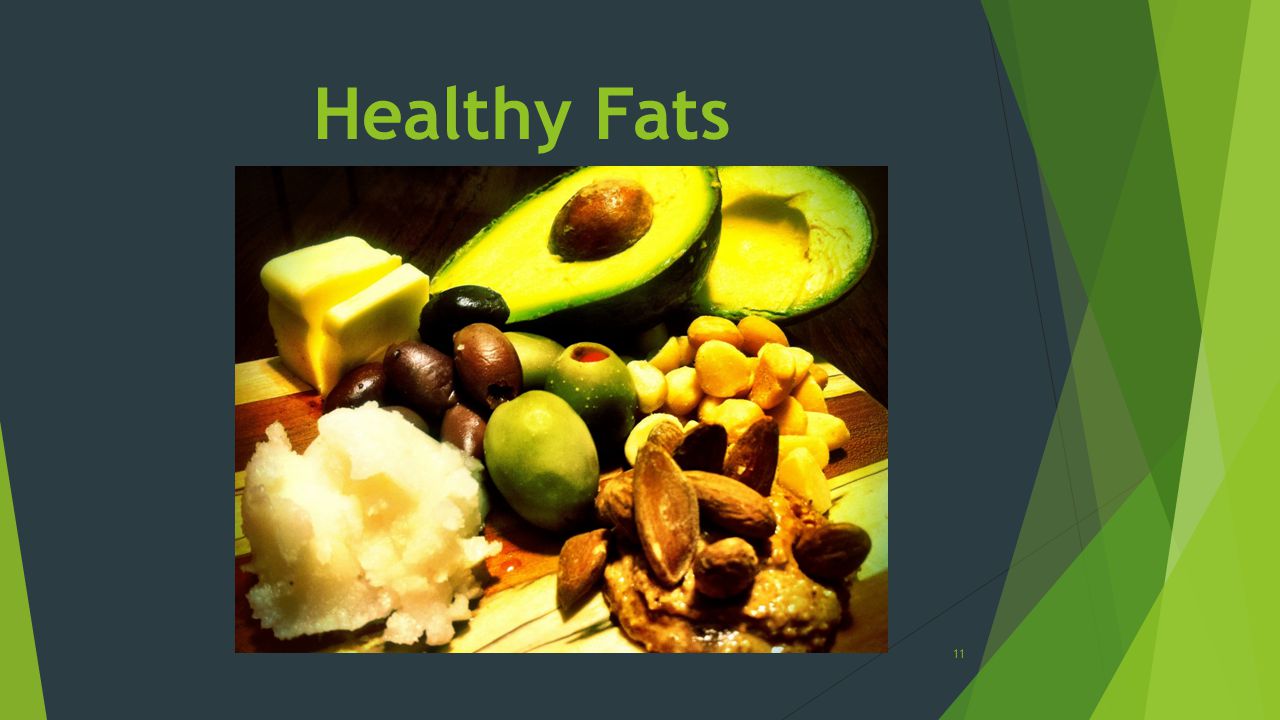 Healthy Fats 11