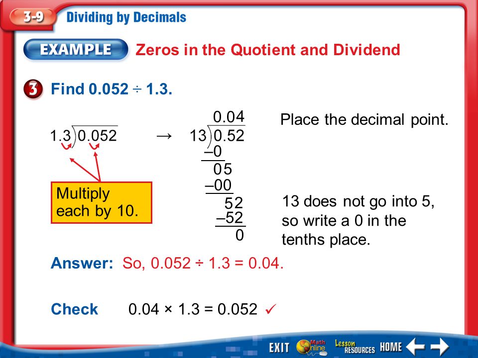 Example 3 Zeros in the Quotient and Dividend Find ÷ 1.3.
