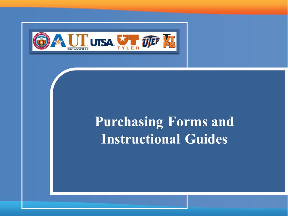 Purchasing Forms and Instructional Guides