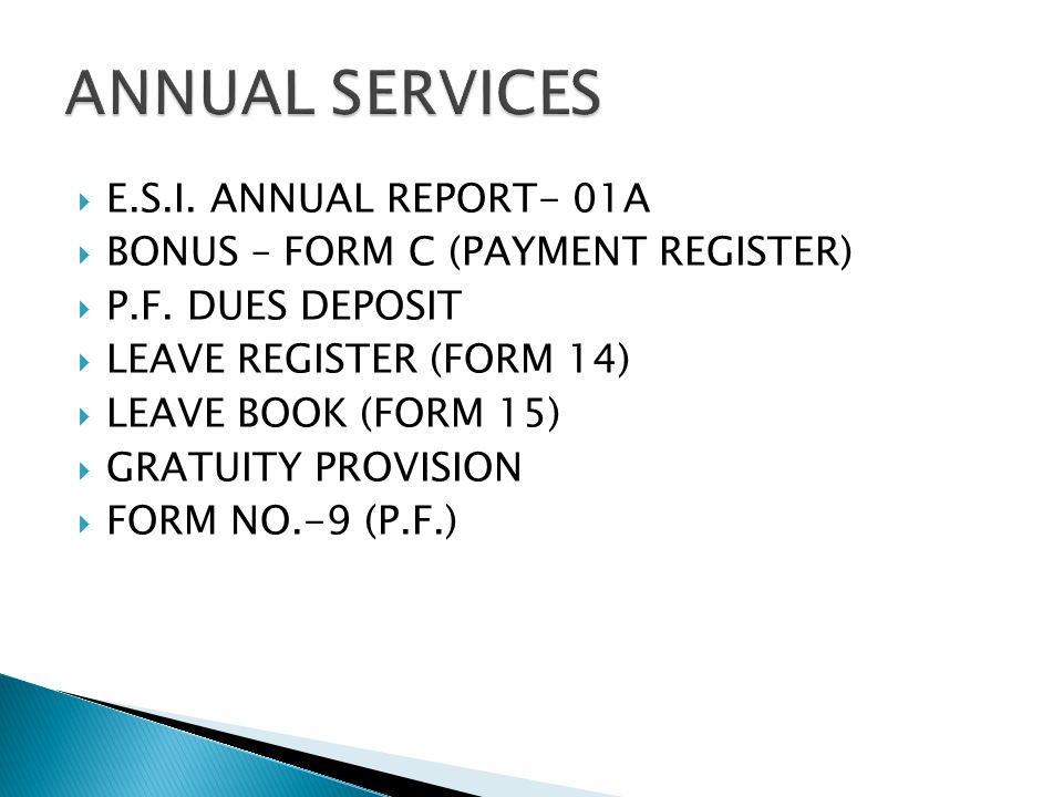  E.S.I. ANNUAL REPORT- 01A  BONUS – FORM C (PAYMENT REGISTER)  P.F.