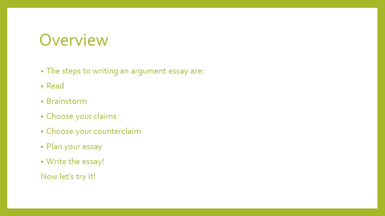 Steps on how to write an argumentative essay